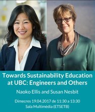 Xerrada: "Toward Sustainability Education at University of British Columbia: Engineers and Others" a l'ETSETB